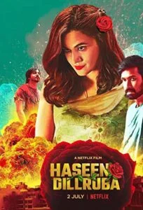 دانلود فیلم دلبر زیبا Haseen Dillruba 2021