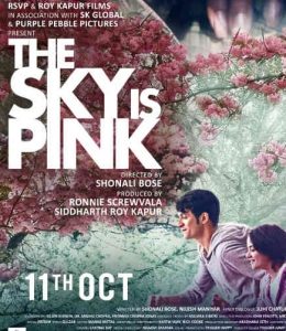 دانلود فیلم آسمان صورتی است The Sky Is Pink 2019